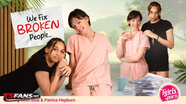 [Tgirls.porn] Aelin Blue, Patrice Hepburn - We Fix Broken People 09 Dec 2025 [HD, 1080p]