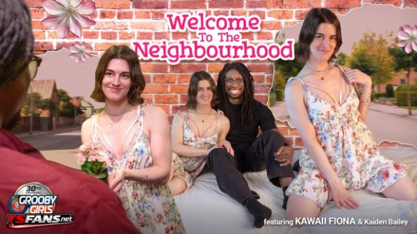 [GroobyGirls.com] Kawaii Fiona - Welcome to the Neighbourhood! 10 Sep 2026 [Low Bitrate, 720p]