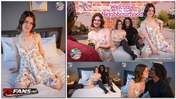 [GroobyGirls] Kawaii Fiona, Kaiden Bailey - Welcome to the Neighbourhood! 10 Sep 2026 [HD, 1080p]